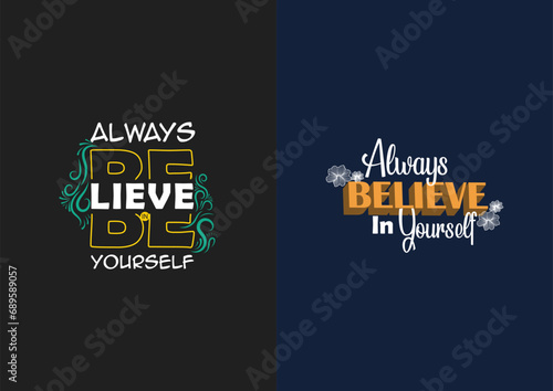 Canvas Print Always believe in yourself lettering