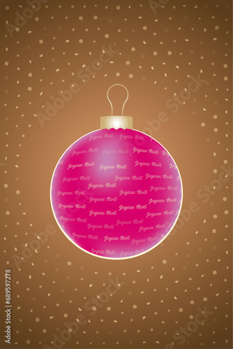 Christmas card with pink bauble and french text for Merry Christmas written in gold on glittering translucent snowflakes combined with warm brown background