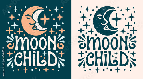 Moon child lettering crescent moon. Cute celestial art illustration. Modern witch quotes for spiritual mom and children. Blue boho retro witchy aesthetic text for t-shirt design and print vector.