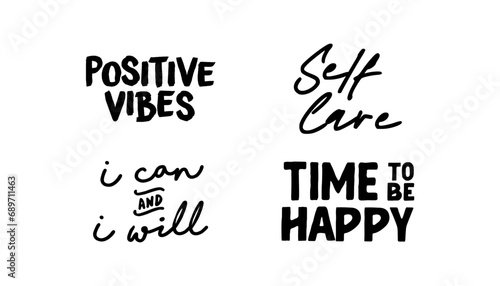 Positive thinking messages. Motivational quotes. Inspirational phrases. Decorative wisdom lettering.