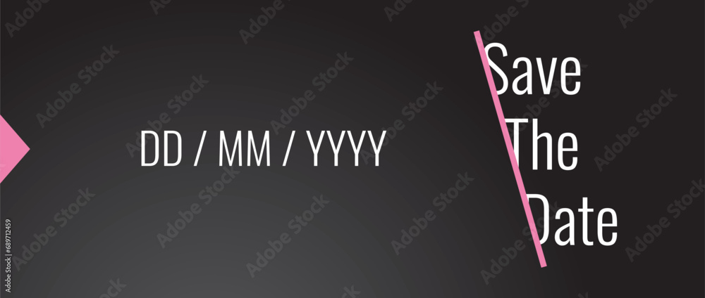 Save the date minimalistic banner. It can be used for business, marketing, and advertising. stylish text on a black background. Vector EPS 10 Save the date minimalistic banner. It can be used for business, marketing, and advertising. stylish text on a black background. Vector EPS 10