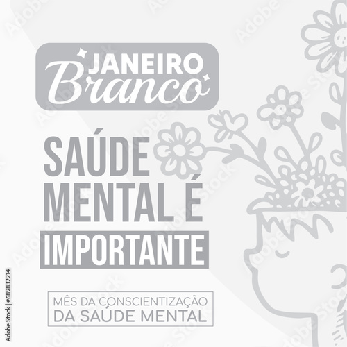 Banner in portuguese for composition White January Mental prevention brazil - Campanha Janeiro Branco