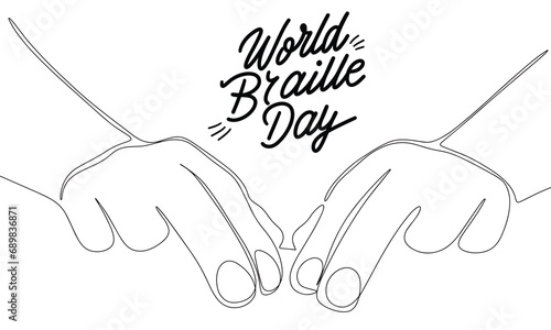World Braille Day banner. Handwriting text World Braille Day banner with line art hands read Braille text. Hand drawn vector art.