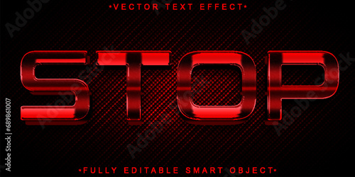 Red Stop Vector Fully Editable Smart Object Text Effect