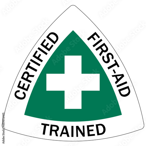 First aid sign emblem sticker trained certified first aid