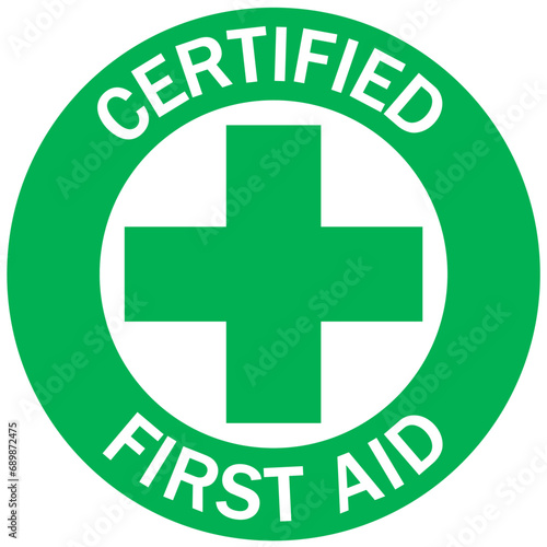 First aid sign emblem sticker certified first aid