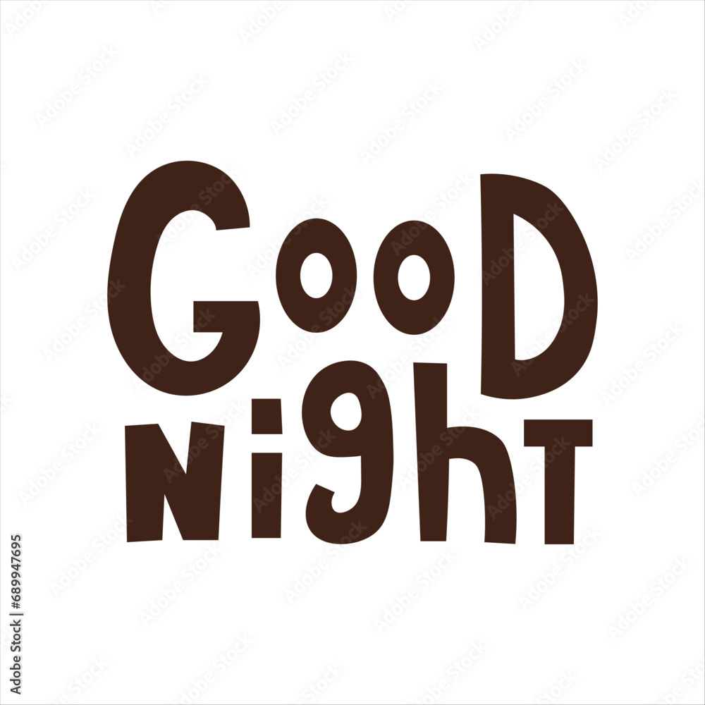 Good night inscription. Handwritten lettering for sleepwear, apparel, nightwear, pajama, bedroom, sleep accessories. Vector illustration on white background. Good night inscription. Handwritten lettering for sleepwear, apparel, nightwear, pajama, bedroom, sleep accessories. Vector illustration on white background.