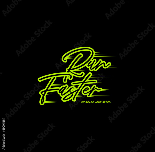 Run Faster,New York City, Tee Graphic Design Vector illustration.