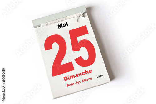 25.   Mai 2025 Fete des Meres
