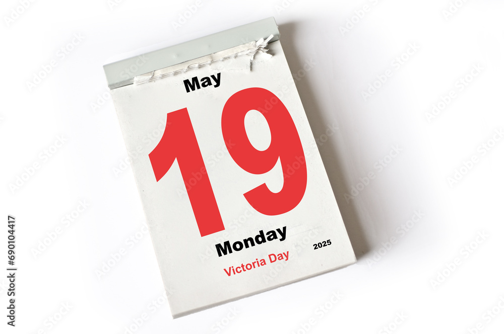 19 . May 2025 Victoria Day 19 . May 2025 Victoria Day