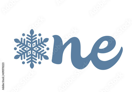 One lettering with snowflake. Winter theme baby first birthday. Vector template for typography poster, banner, sticker, party invitation, shirt, etc.