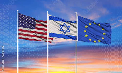 Three realistic flags of European Union, United States and Israel on flagpoles and blue sky