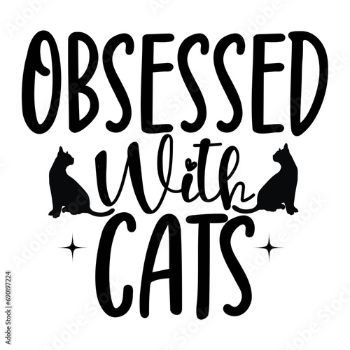 Obsessed With Cats