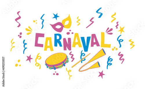 Carnival with mask, agogô and tambourine. Banner for holiday celebration and invitation for Brazilian carnival party. Vector illustration isolated on transparent background