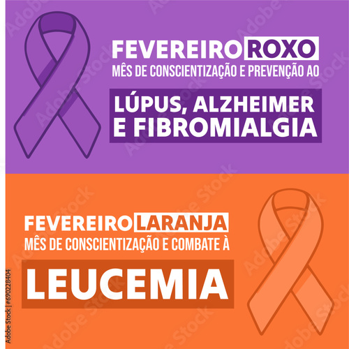 Banner in portuguese for composition February prevention brazil - Campanha Fevereiro Roxo e Laranja Leucemia Cancer