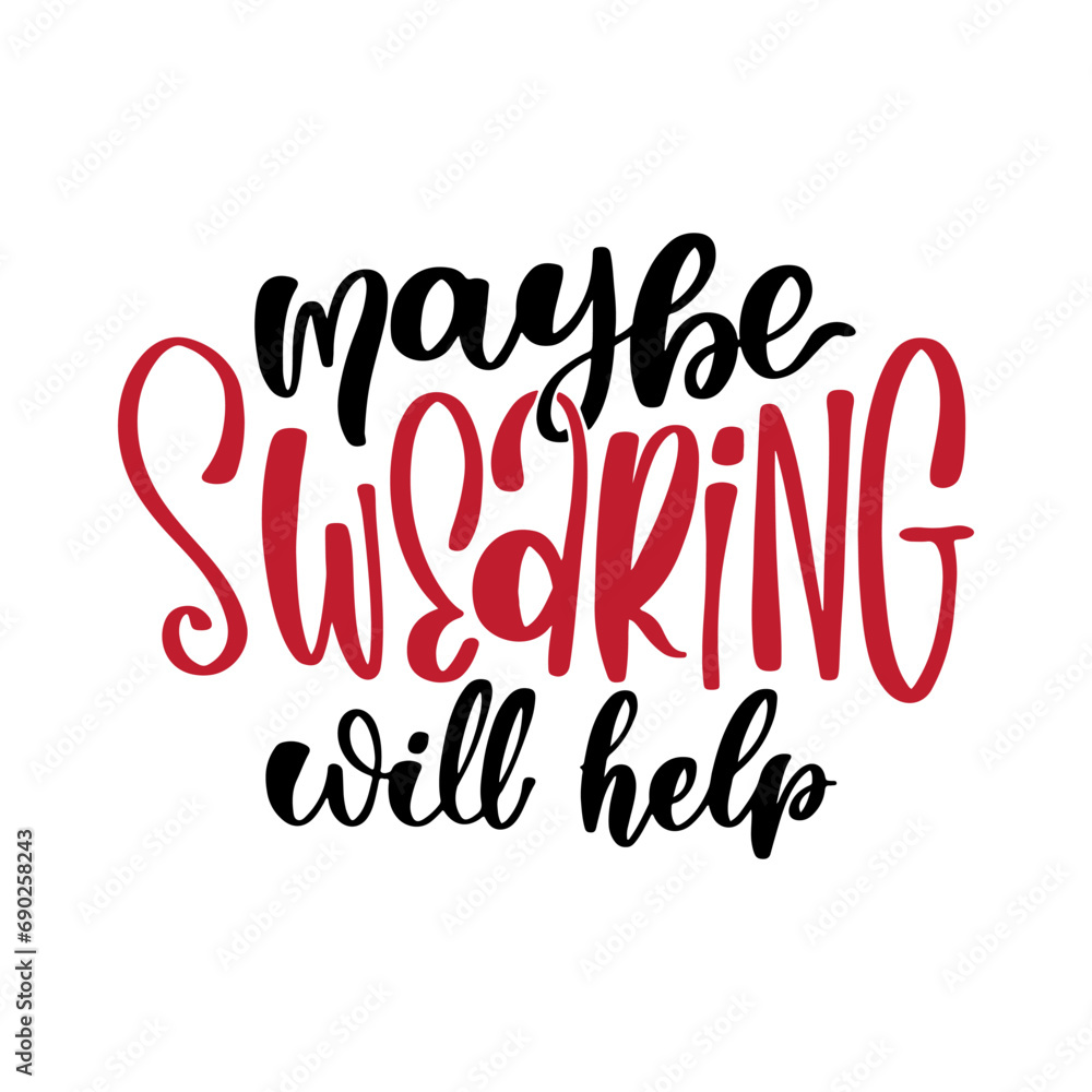 Sarcastic Lettering Quotes and Phrases For Printable Posters, Cards ...