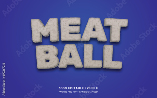 Meatball 3d editable text style effect