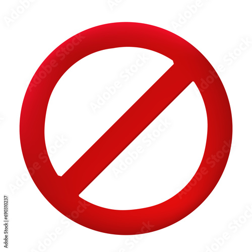 Prohibit red crossed circle sign. Ban forbidden symbol. Closed entry sign.