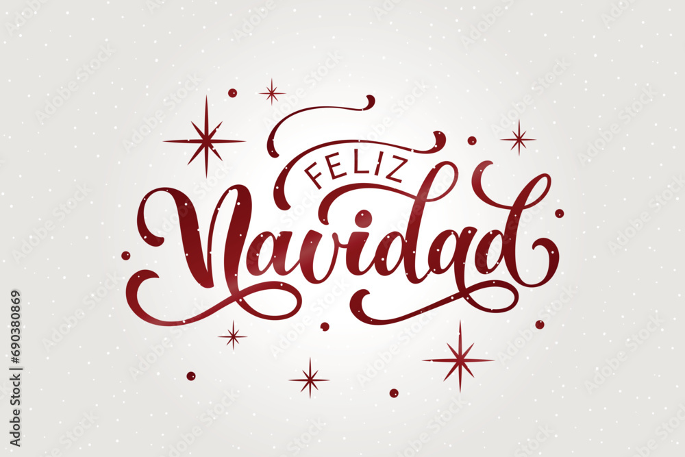 Feliz Navidad text meaning Merry Christmas in Spanish, hand drawn