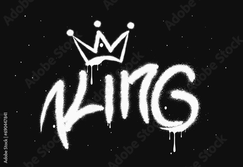 Spray graffiti tagging word KING and stylized crown. Graffiti spray paint Word Kings Isolated Vector Illustration, Graffiti style inscription King with crown for print t shirt sweatshirt, cover, poste photo