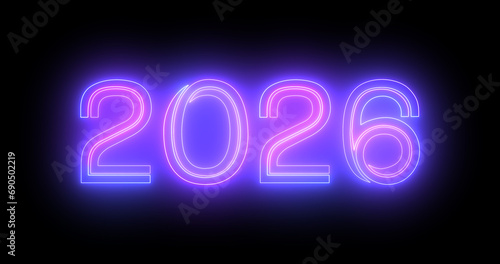 2026 Happy New Year's Eve nightclub fluorescent neon sign background. Glittering celebration motion graphic countdown animation for 2026 in 3d typography isolated moving lines bg.