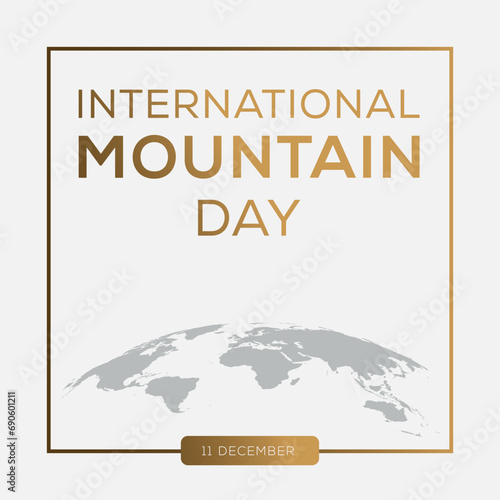 International Mountain Day, held on 11 December.
