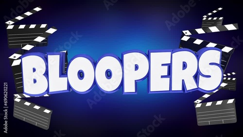 Bloopers Movie Outtakes Film Clapper Boards Mistakes Errors Gaffes Looping 3d Animation photo
