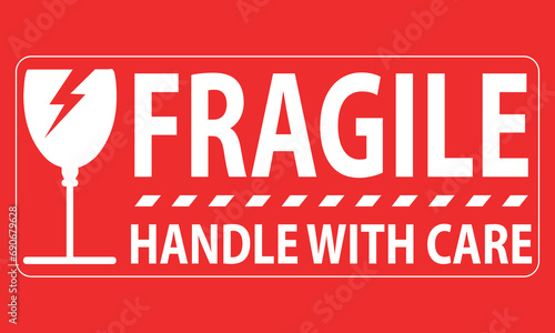 Fragile handle with care sticker, fragile label with broken glass symbol vector.