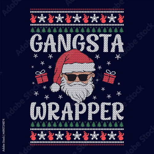 Gangsta wrapper - Ugly Christmas sweater designs - vector Graphic photo