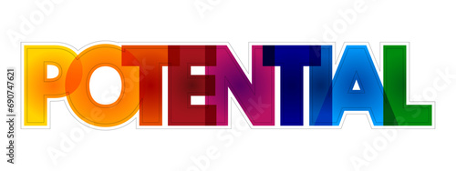 Potential colorful text quote, motivation concept background