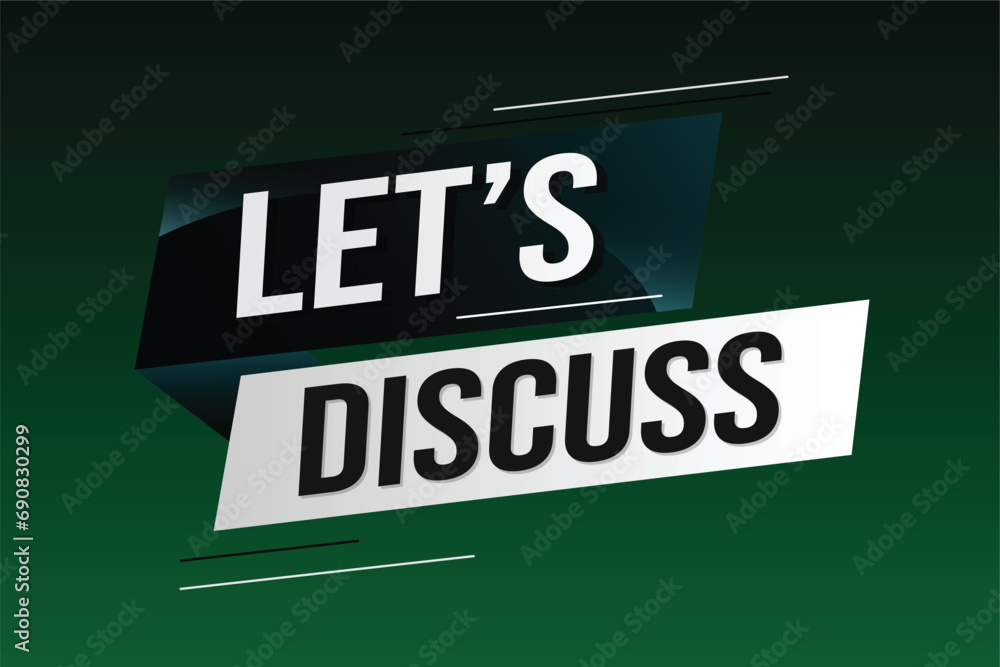 Let's discuss word concept vector illustration with lines 3d style for social media landing page, template, ui, web, mobile app, poster, banner, flyer, background, gift card, coupon, label, wallpaper Let's discuss word concept vector illustration with lines 3d style for social media landing page, template, ui, web, mobile app, poster, banner, flyer, background, gift card, coupon, label, wallpaper