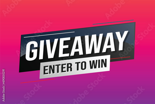 giveaway enter and win word vector illustration blue 3d style for social media landing page, template, ui, web, mobile app, poster, banner, flyer, background, gift card, coupon, label, wallpaper	
