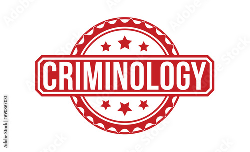 Criminology Red Rubber Stamp vector design.