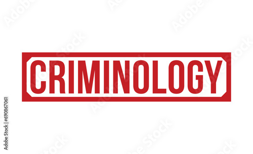 Criminology stamp red rubber stamp on white background. Criminology stamp sign. Criminology stamp.