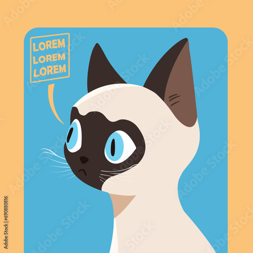 Cute hand drawn Siamese cat cartoon vector illustration with space for text. Speech bubble. Minimalistic, flat style animal character. Geometric design for banner, postcard, pet shop, website, media.