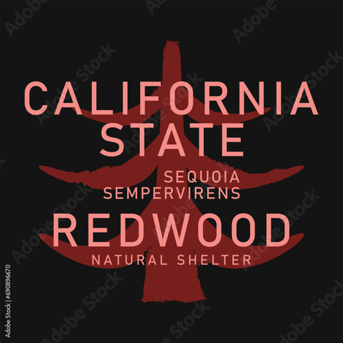  California Redwood typography. T shirt graphics. priny