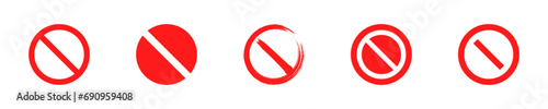 Set of stop, ban, forbidden signs. Red no or prohibited symbol. Vector 10 Eps. photo