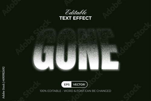 Gone Text Effect Noise Blurry Style. Editable Text Effect.