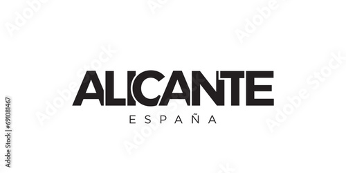 Alicante in the Spain emblem. The design features a geometric style, vector illustration with bold typography in a modern font. The graphic slogan lettering.