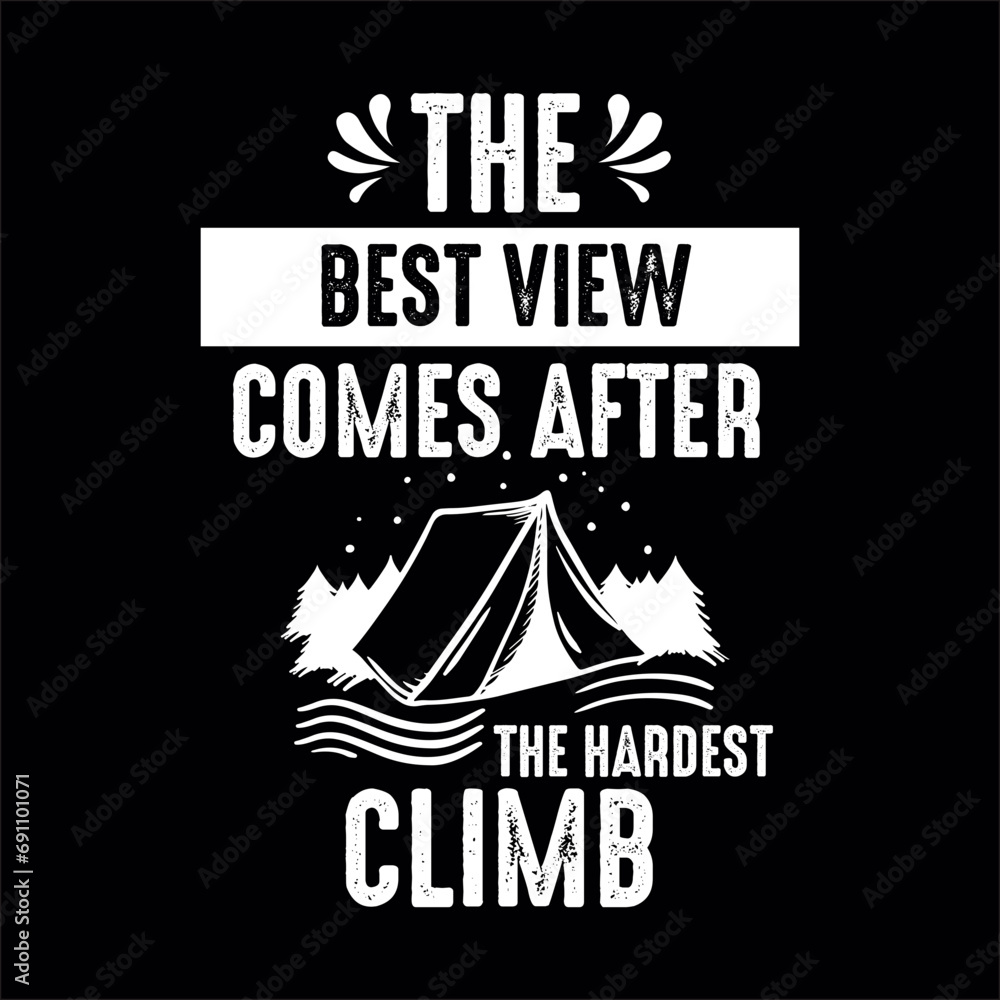 the best view comes after the hardest climb svg