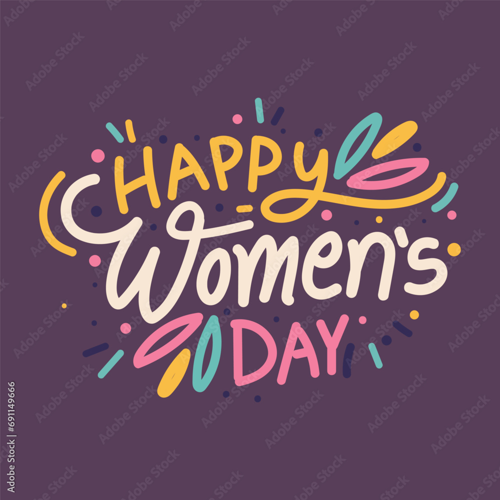 Happy Women's Day hand drawn vector typography illustration. Lettering design to celebrate of International Women's Day on 8 March Banner, Poster, Postcard, Sticker, template and Social Media Post.