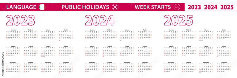 2023, 2024, 2025 year vector calendar in Italian language, week starts on Sunday.