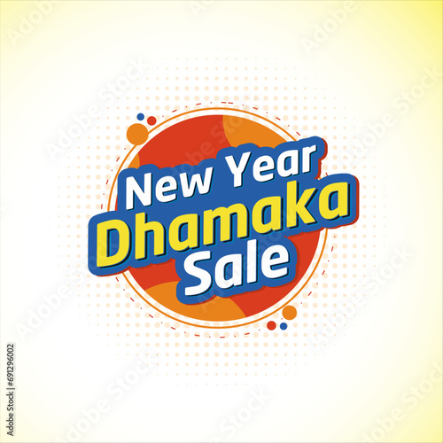 New Year Dhamaka Sale Logo unit, Advertising, Promotional Retail Marketing. Year End sale logo, Discount Logo Vector