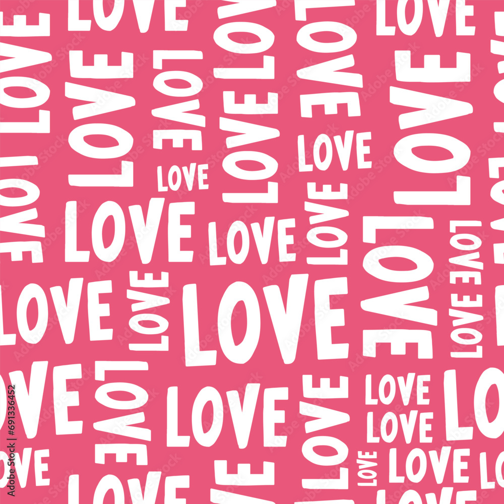 Seamless background with the word Love. Background for Valentine's Day, for Wedding.