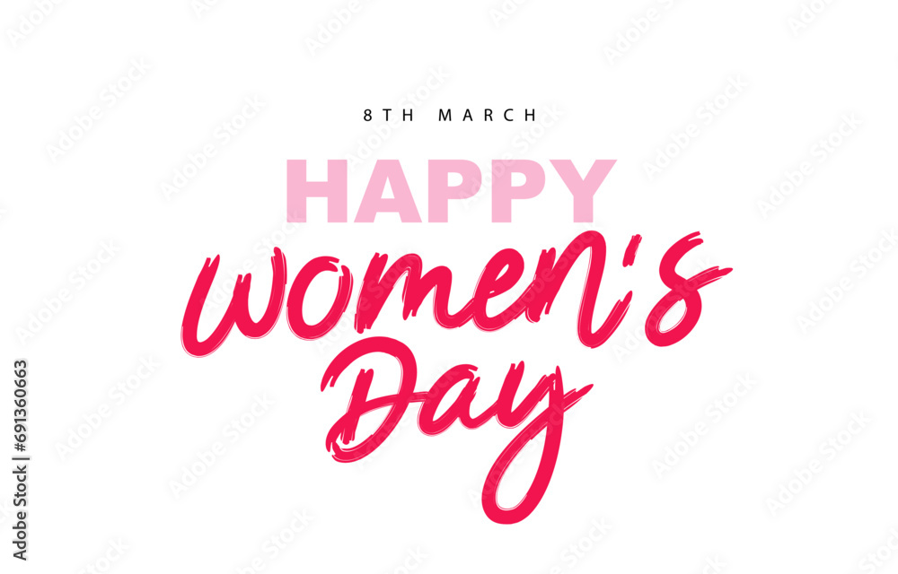 Stylish inscription - Happy Women's Day, March 8th. Elements for the design of a festive banner for March 8th.