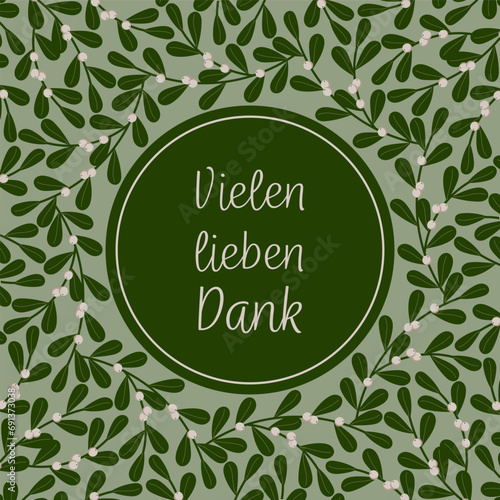 Vielen lieben Dank - Schriftzug in deutscher Sprache. Quadratische Dankeskarte mit einem Rahmen aus Mistelzweigen.