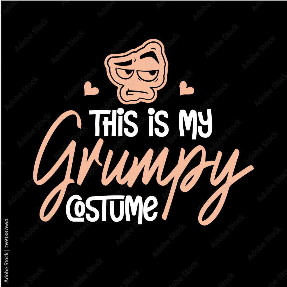 this is my grumpy costume svg this is my grumpy costume svg