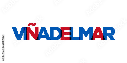 Vina del Mar in the Chile emblem. The design features a geometric style, vector illustration with bold typography in a modern font. The graphic slogan lettering.