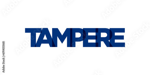 Tampere in the Finland emblem. The design features a geometric style, vector illustration with bold typography in a modern font. The graphic slogan lettering.