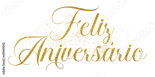 Feliz Aniversário (Happy Birthday) Portuguese text written in elegant script lettering with golden glitter effect isolated on transparent background photo